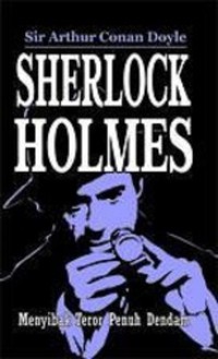 Sherlock Holmes: Menyibak Teror Penuh Dendam