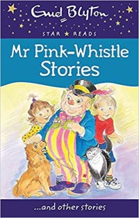 Mr Pink-Whistle Stories