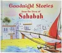 Goodnight Stories from the Lives of Sahabah