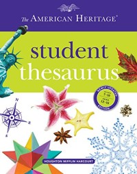 The American Heritage Student Thesaurus