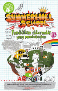 Summerhill School: Pendidikan Alternatif yang Membebaskan