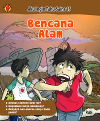 Aku Ingin Tahu Sains 15: Bencana Alam