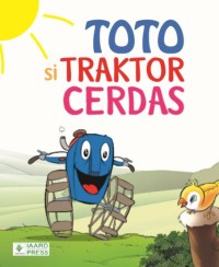 Toto si Traktor Cerdas