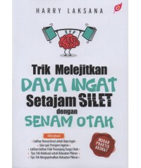 Trik Melejitkan Daya Ingat Setajam Silet dengan Senam Otak