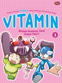 Vitamin 3: Menjaga Kesehatan Tubuh dengan Tidur