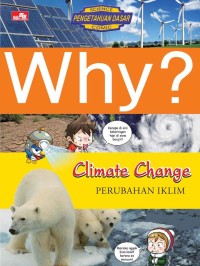 Why? Climate Change