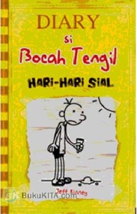 Diary si Bocah Tengil: Hari-Hari Sial