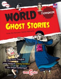 World Ghost Stories: Tiongkok