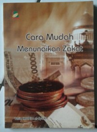 Cara Mudah Menunaikan Zakat